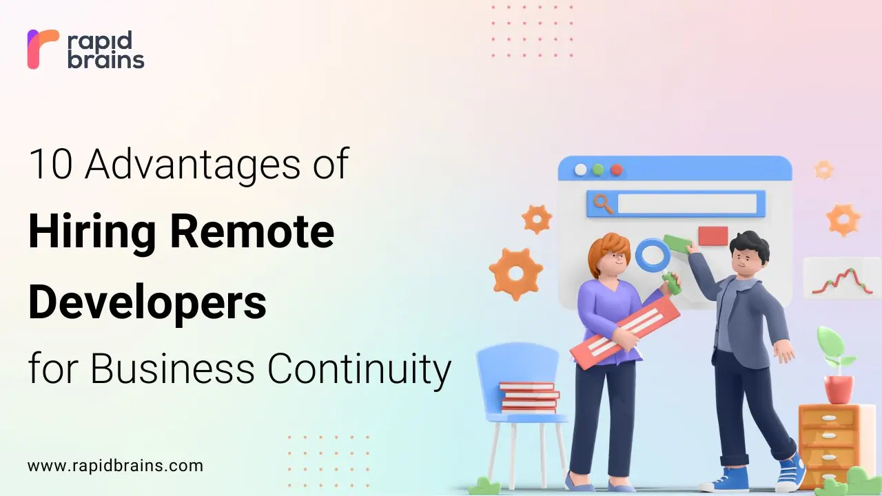 advantages of hiring remote developers for business