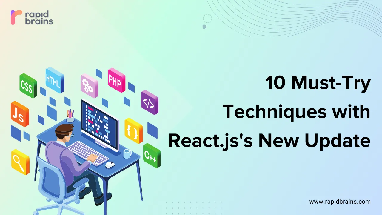 10 Must-Try Techniques with React.js's New Update