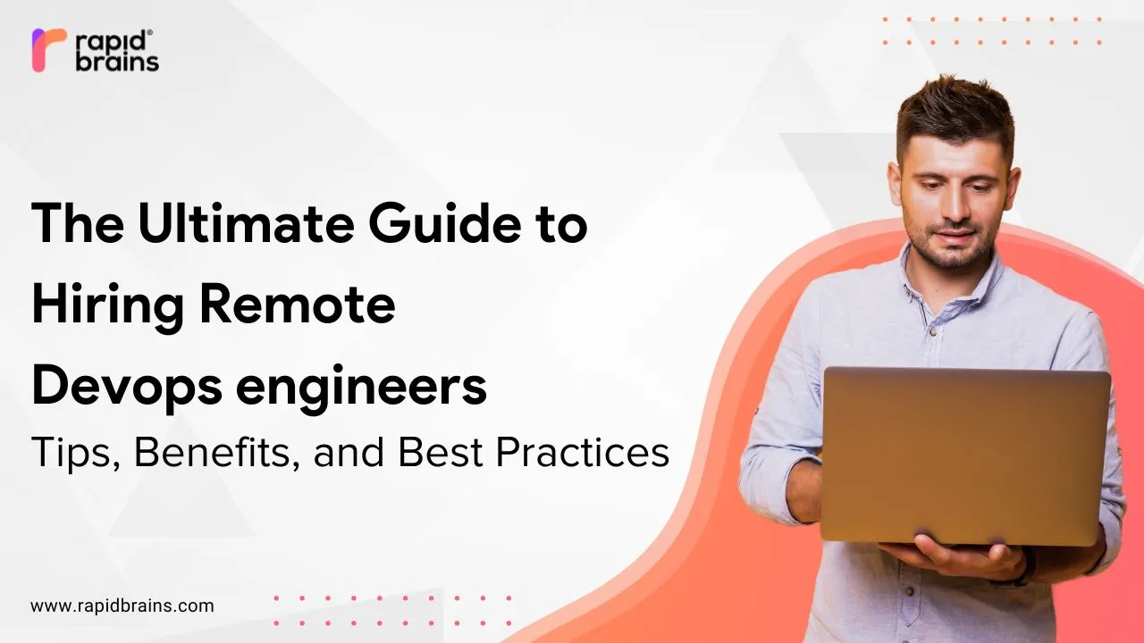 The Ultimate Guide to Hiring Remote Devops engineers