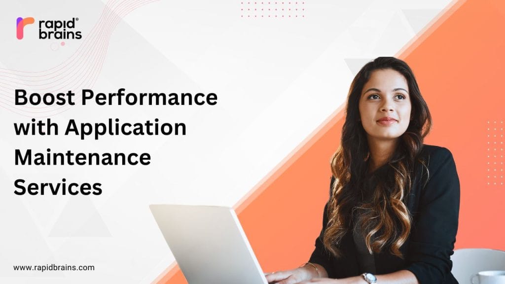 Boost App Performance with Reliable Application Maintenance