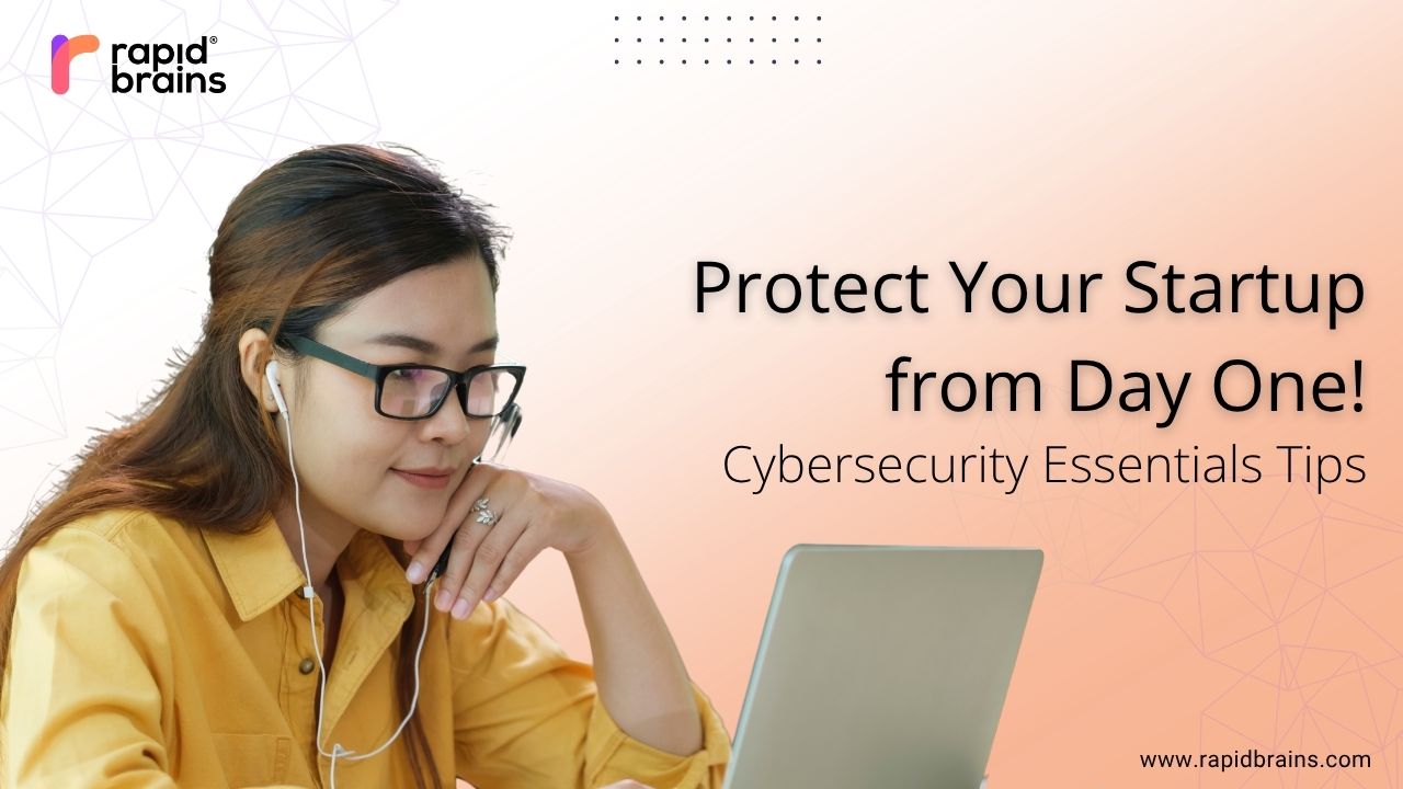 Woman using laptop with text “Protect Your Startup from Day One!”