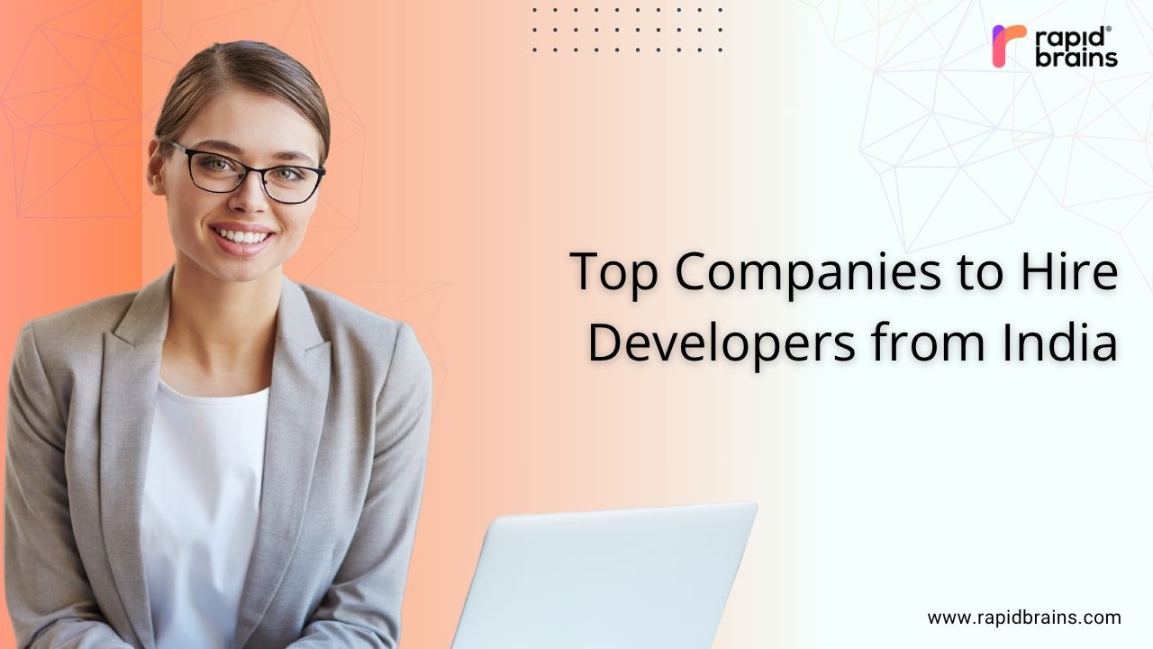 Professional woman smiling in business attire with a laptop, alongside text that reads "Top Companies to Hire Developers from India"