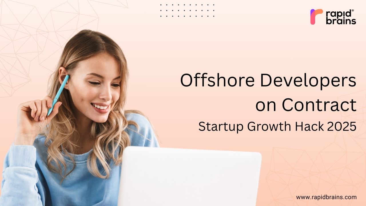Smiling woman with a pen looking at laptop, with text “Offshore Developers on Contract – Startup Growth Hack 2025”