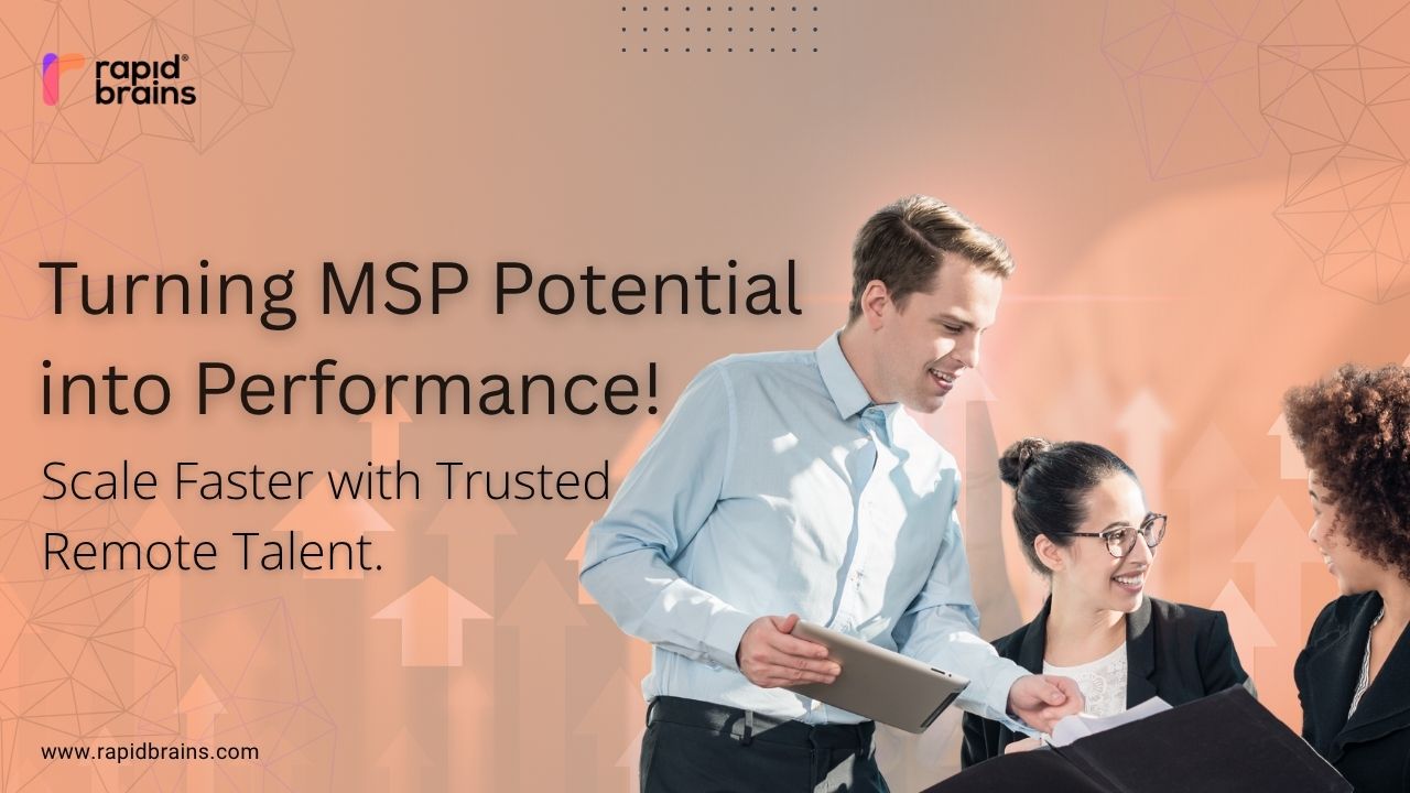 Professional discussion on "Accelerating MSP Growth Through Pre-Vetted Remote Talent" with RapidBrains logo