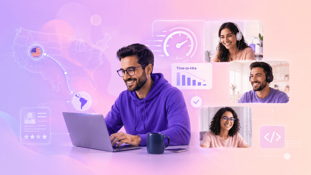 How US Startups Cut Time-to-Hire in Half with LATAM React Talent
